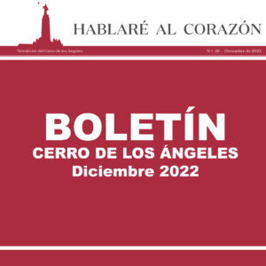 Boletín Diciembre 2022 del Santuario del Cerro de los Ángeles