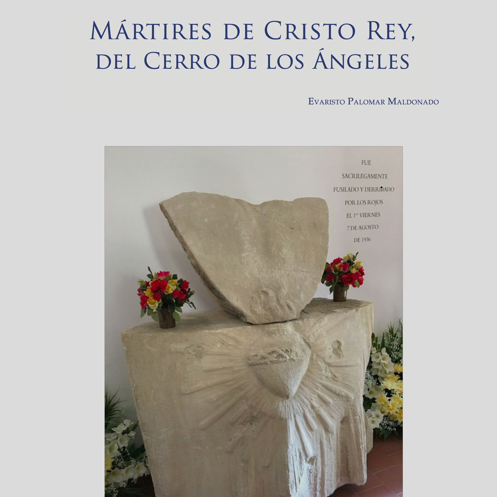 Lee más sobre el artículo Los mártires del Cerro de los Ángeles