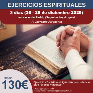Reserva Ejercicios Espirituales Ignacianos 26-28 diciembre 2025