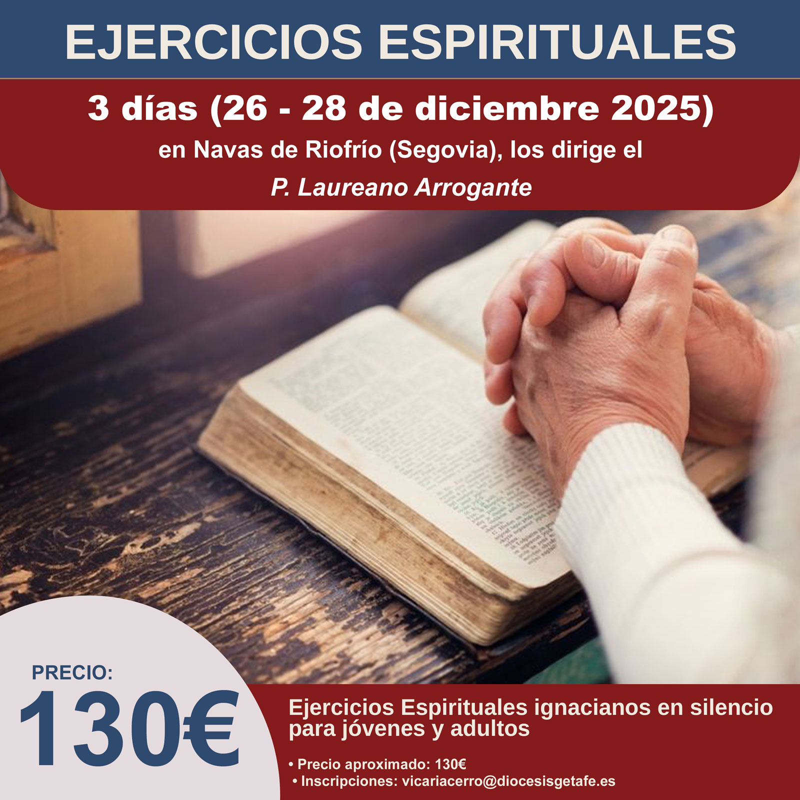 Reserva Ejercicios Espirituales Ignacianos 26-28 diciembre 2025