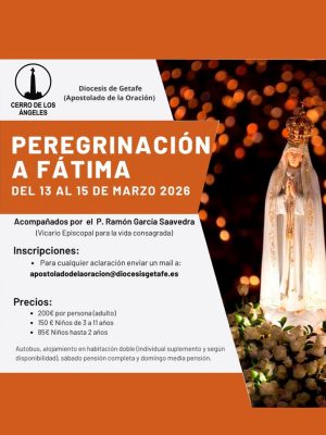 Peregrinación a Fátima del 13 al 15 de marzo 2026