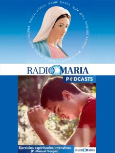 Lee más sobre el artículo Ejercicios espirituales intensivos 2026 – Radio María – Manuel Vargas
