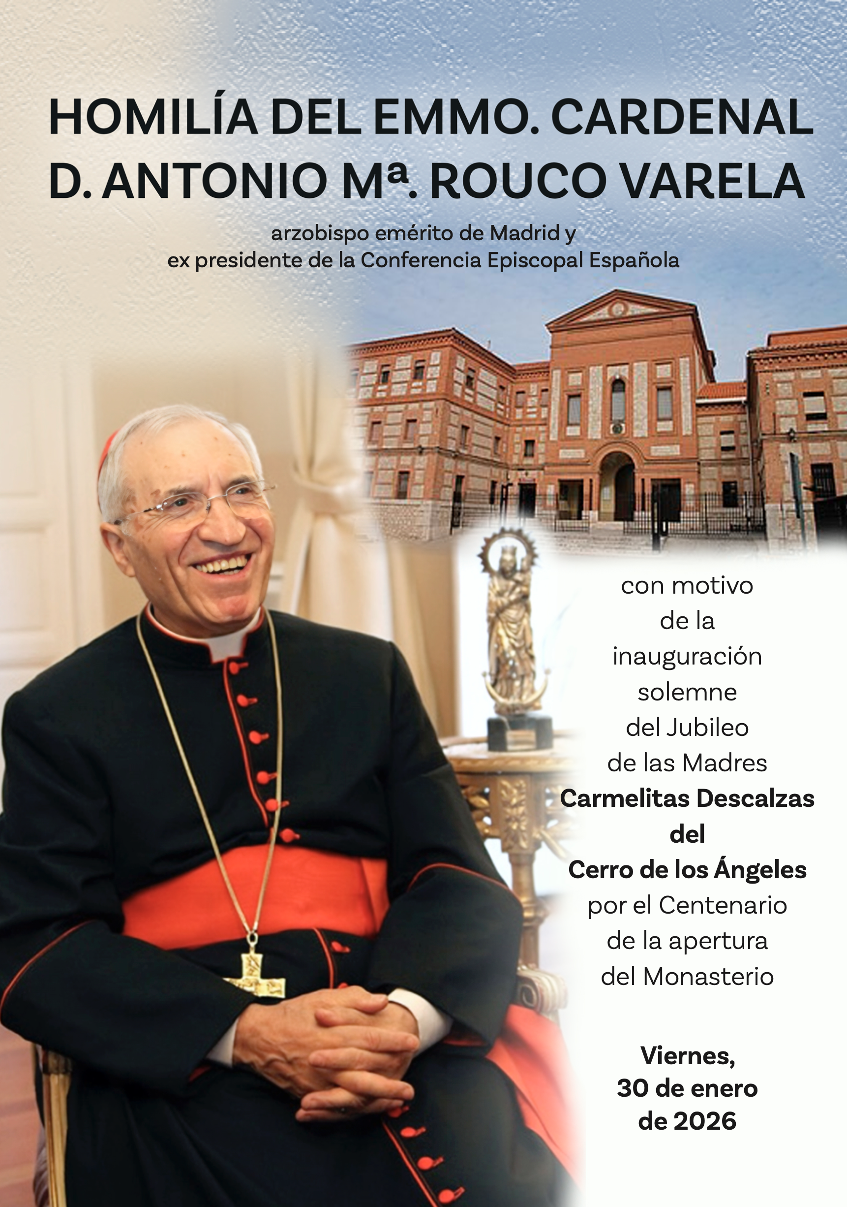 Lee más sobre el artículo Homilía Cardenal Rouco Varela Jubileo de las Carmelitas del Cerro
