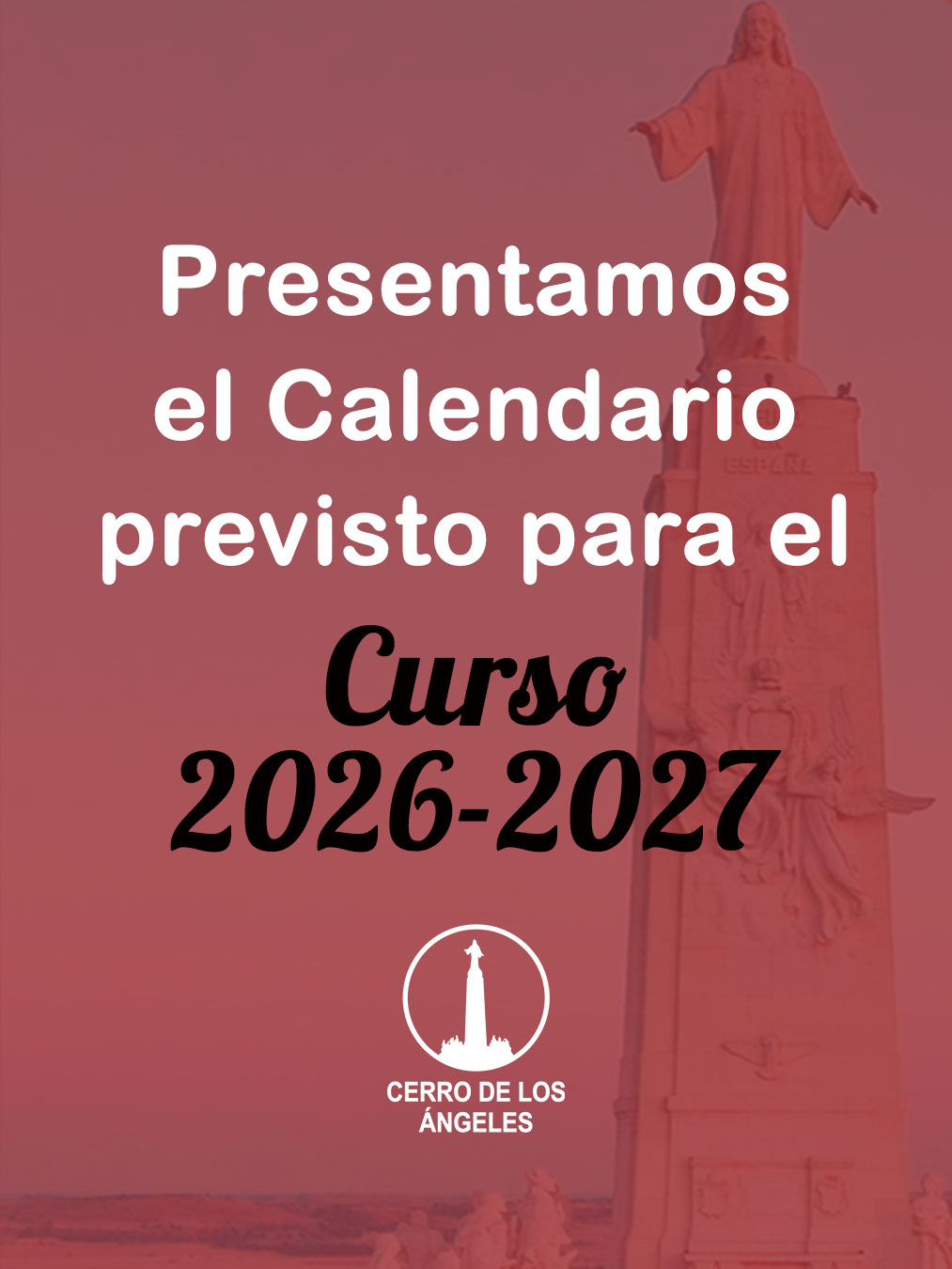 En este momento estás viendo Presentamos el Calendario previsto para el Curso 2026-2027
