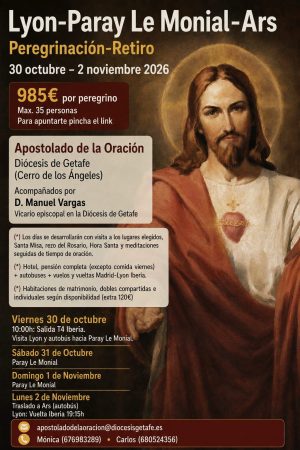 Peregrinación a Lyon - Paray le Monial - Ars 30 oct - 2 nov 2026